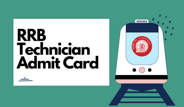 RRB Technician Admit Card